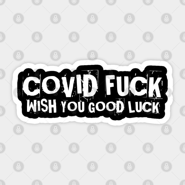 Covid FUCK Sticker by Athenum